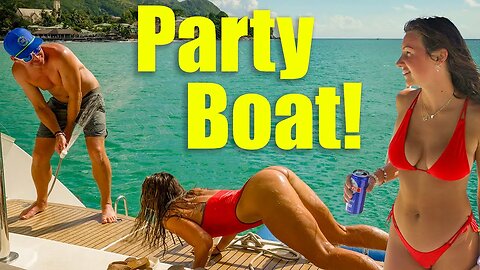 We turned our catamaran into a party boat in the Seychelles!