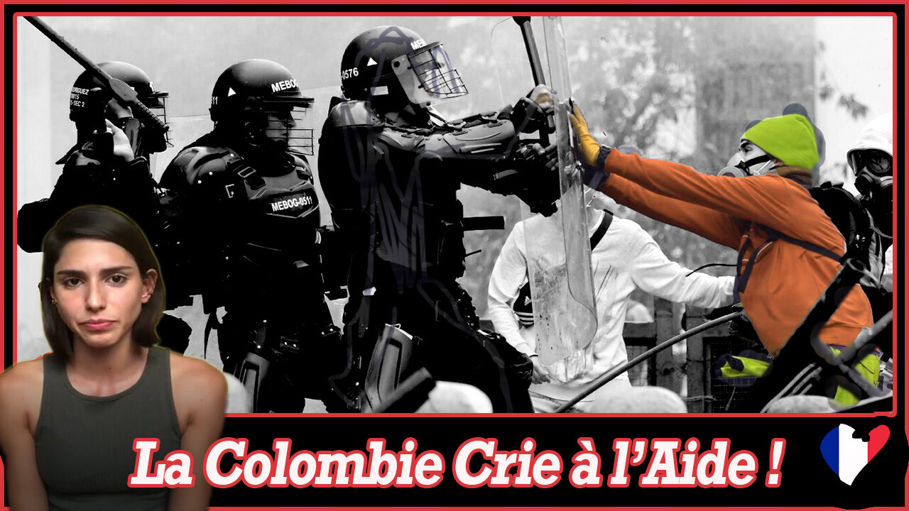 La Colombie Crie à l'Aide !