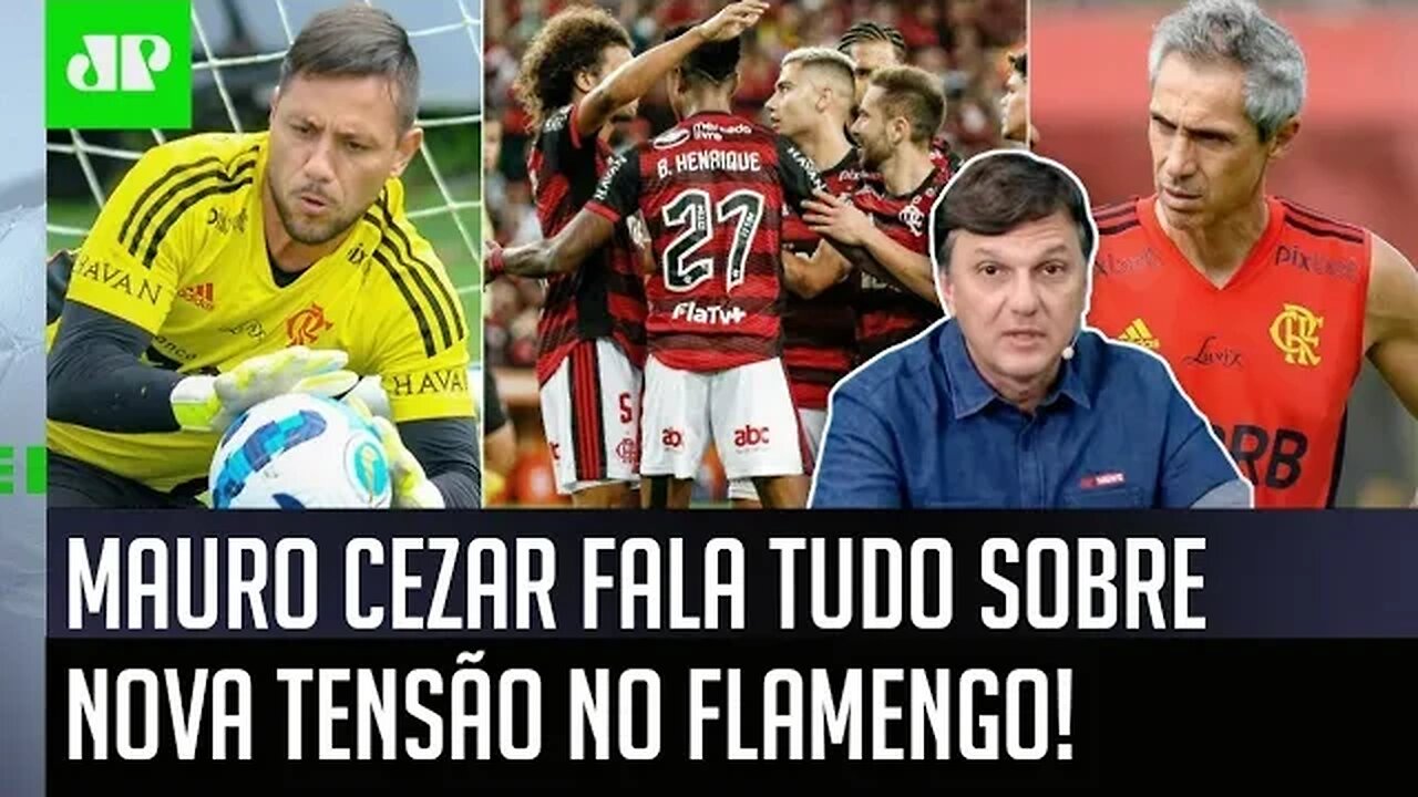 "O Flamengo NÃO PODE..." Mauro Cezar FALA TUDO sobre CRISE Diego Alves x Paulo Sousa!