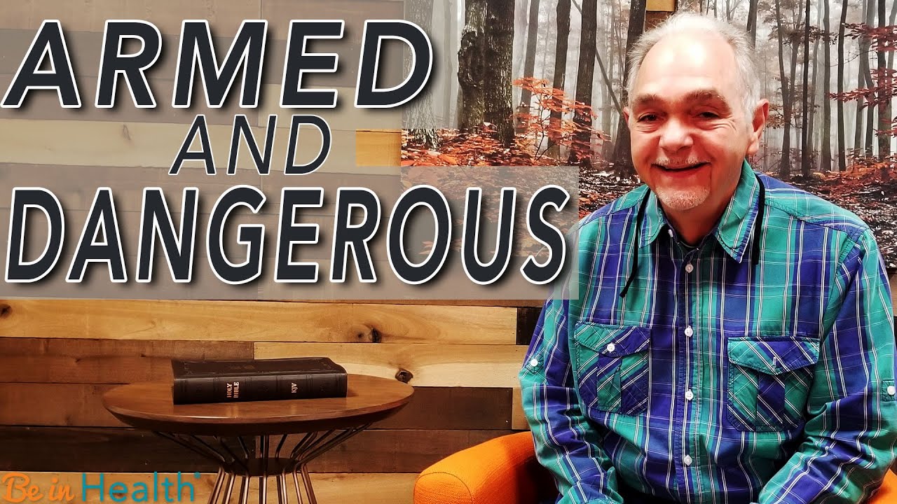 Armed and Dangerous! - Pastor Benny Parish