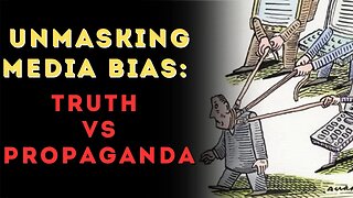 UNMASKING Media Bias: Separating Truth from Propaganda