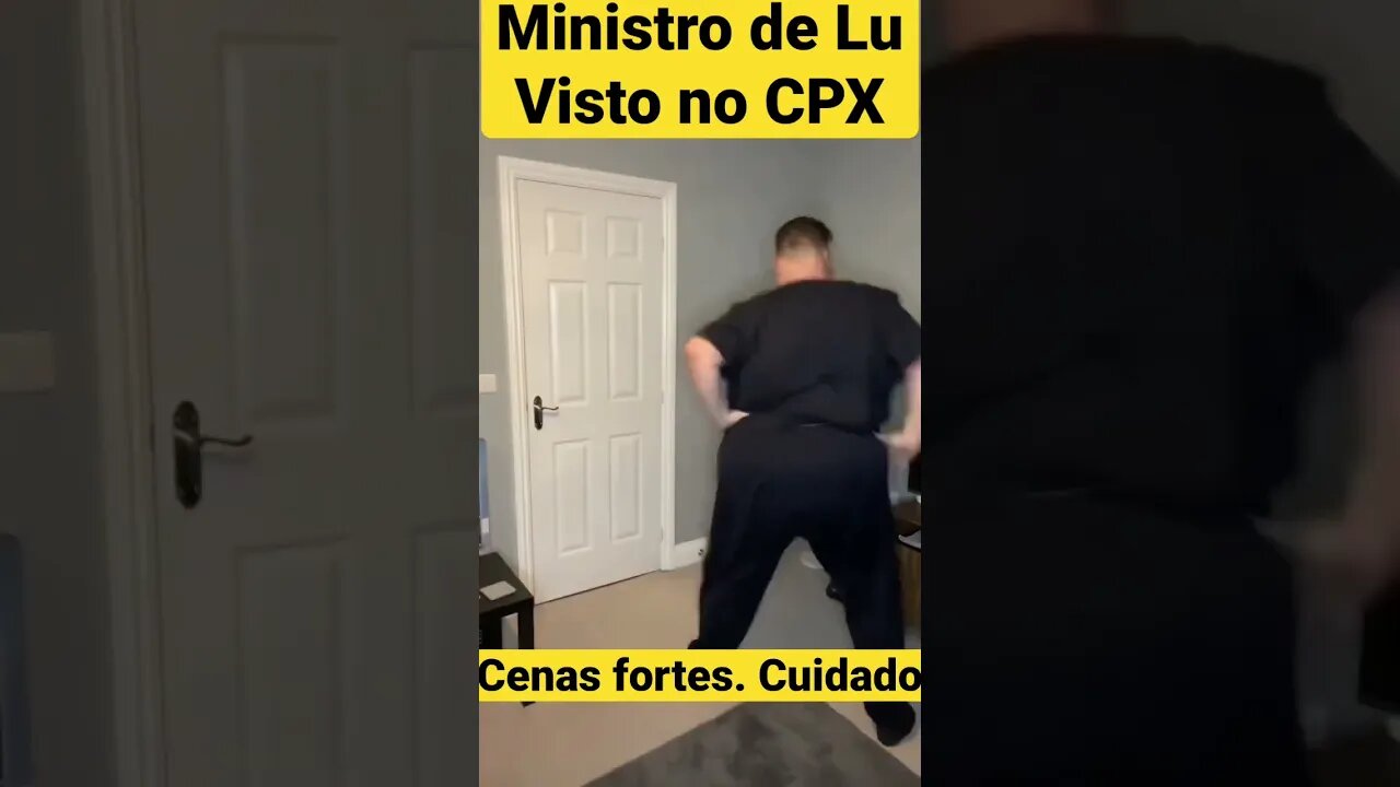 Miministro visto no CPX