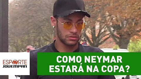 NEYMAR está de volta! Mas como ele chegará à COPA?