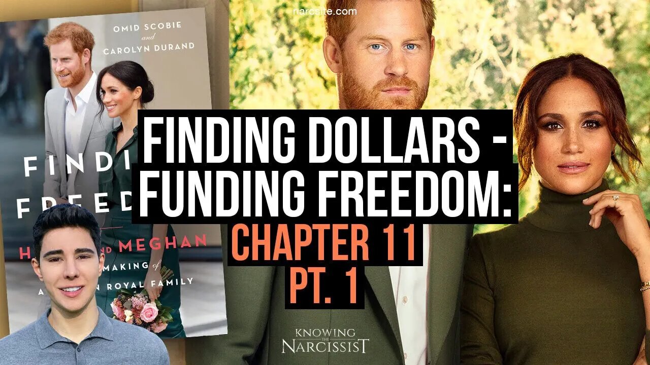 Funding Freedom : Finding Dollars : Chapter 11 Part 1 (Meghan Markle)