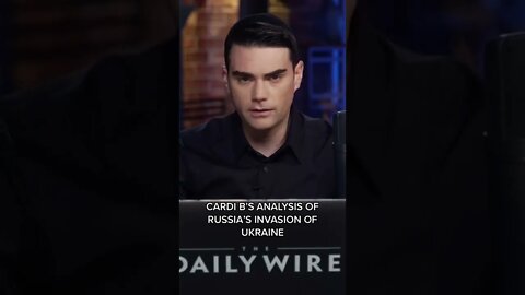 Ben Shapiro REACTS to Cardi B speaking on Ukraine 🇺🇦 #shorts #russia #ukraine