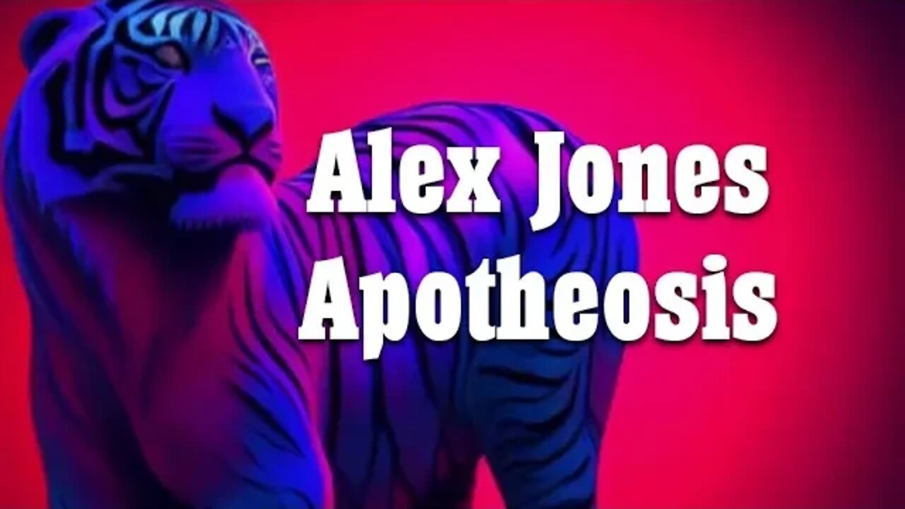 Alex Jones Apotheosis!