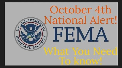 What You Need to Know about the National Emergency Alert October 4, 2023