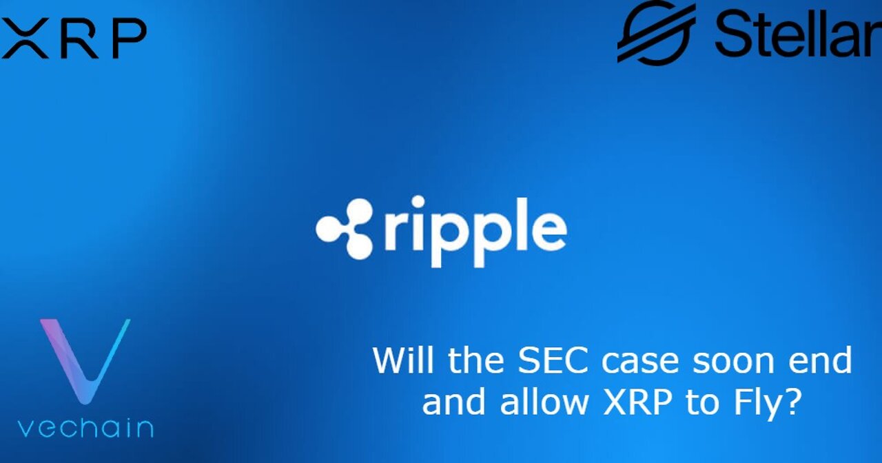 Ripple Gets Hinman Doc's. XRP, Stellar & Vechain!