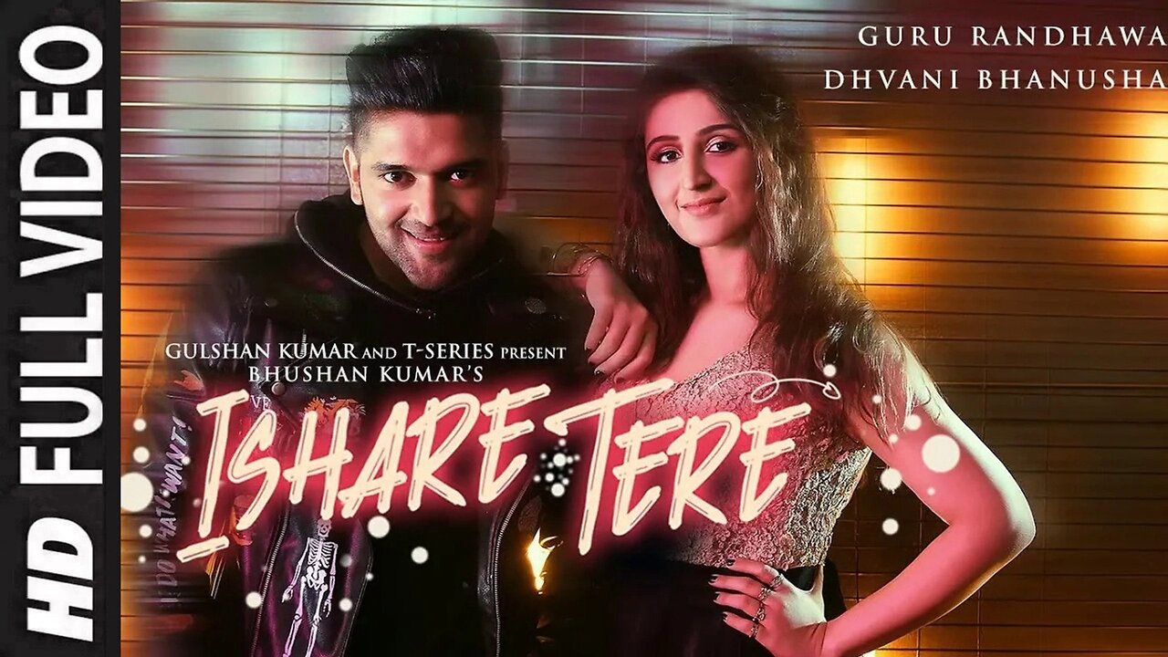 ISHARE TERE Song | Guru Randhawa, Dhvani Bhanushali