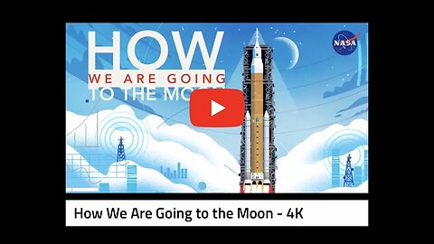 How We are Going To The Moon -4K