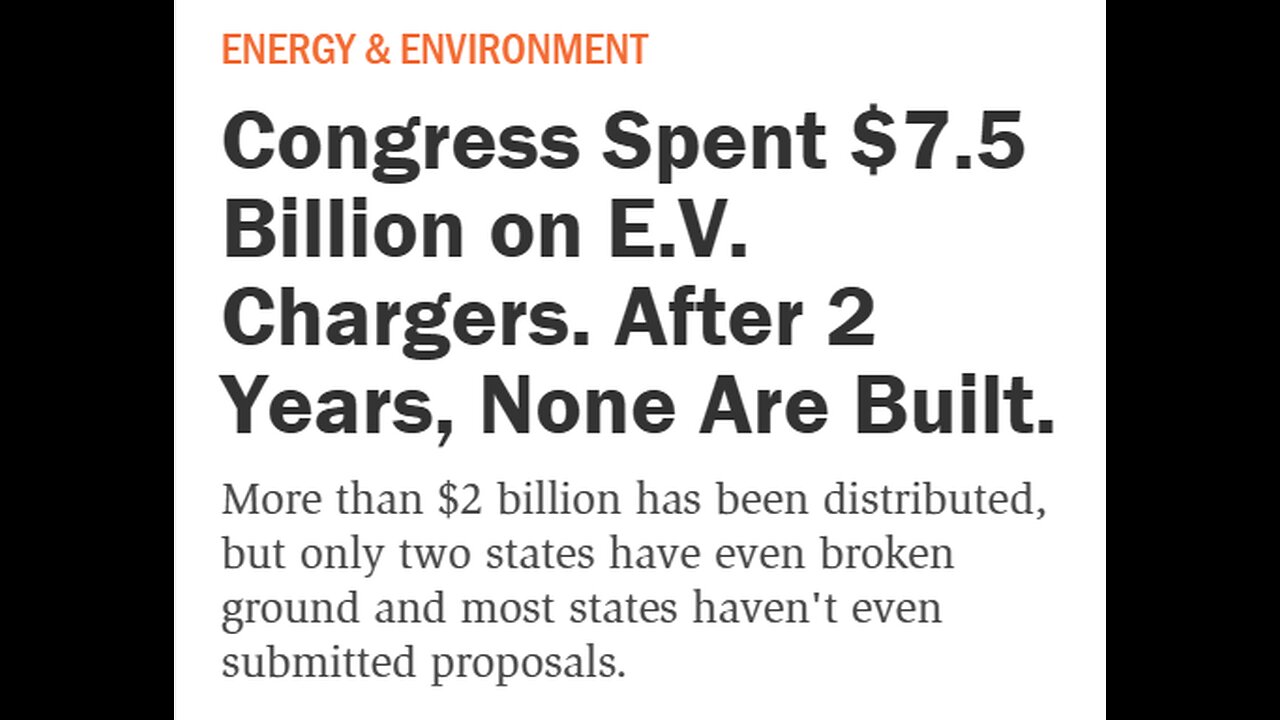 $7.5 BIL FOR EV CHARGING STATIONS - 2 YEARS LATER NOT ONE IS BUILT OR OPERATIONAL