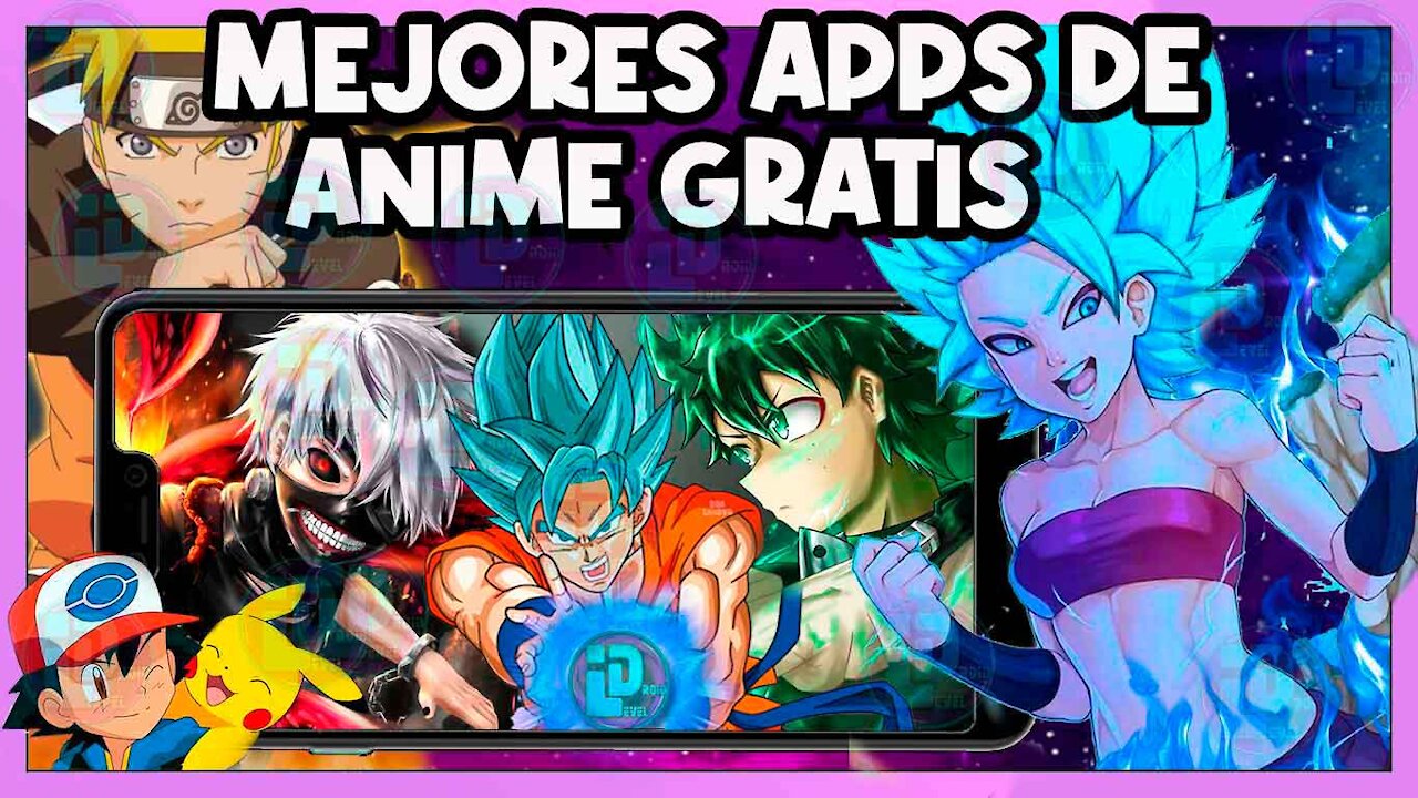 TOP DE LAS MEJORES APLICACIONES PARA VER ANIME EN ANDROID GRATIS | APPS TOTALMENTE EN HD