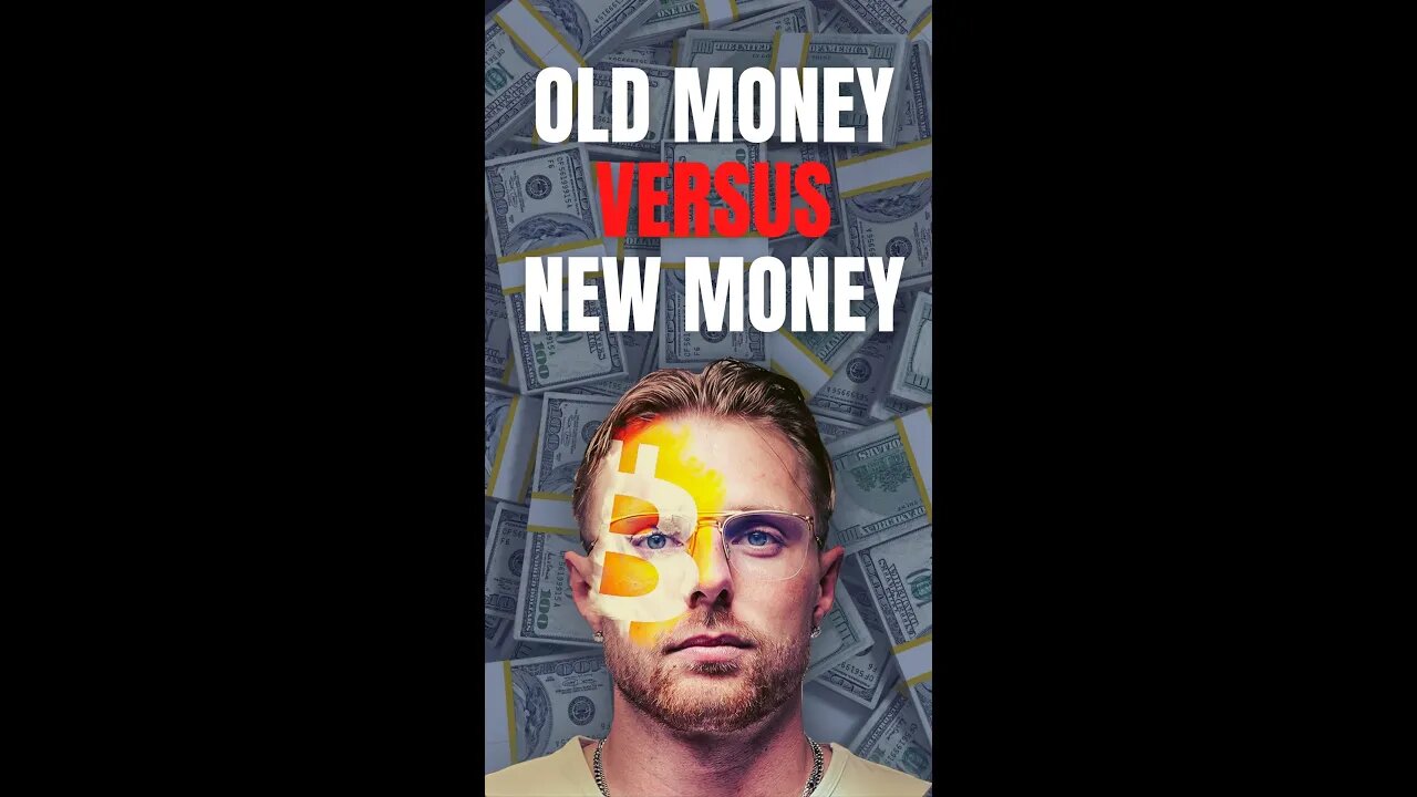 Old Money Versus New Money!