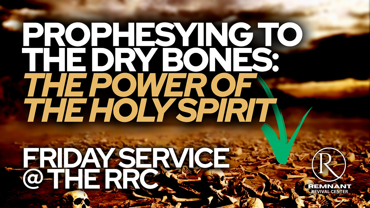 🙏 Friday Service @ The RRC • Prophesying to the Dry Bones: The Power of the Holy Spirit 🙏