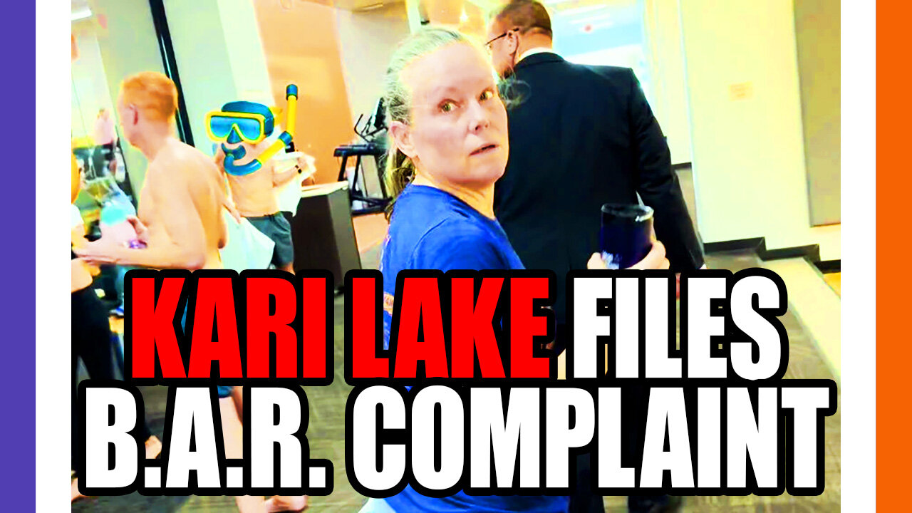 Kari Lake Files A BAR Complain Against Katie Hobbs's Lawyers