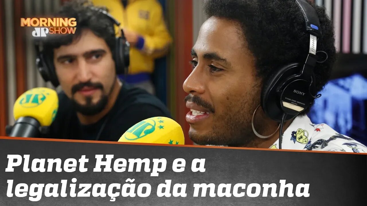 Qual era a relação do Planet Hemp com a legalização da maconha?