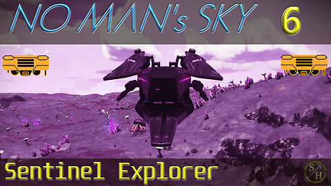 No Man's Sky Survival S3 – EP6 Sentinel Explorer