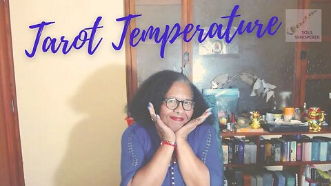 🌡️TAROT TEMP🌡️ : Choose To Make Every Move In Love and Positivity