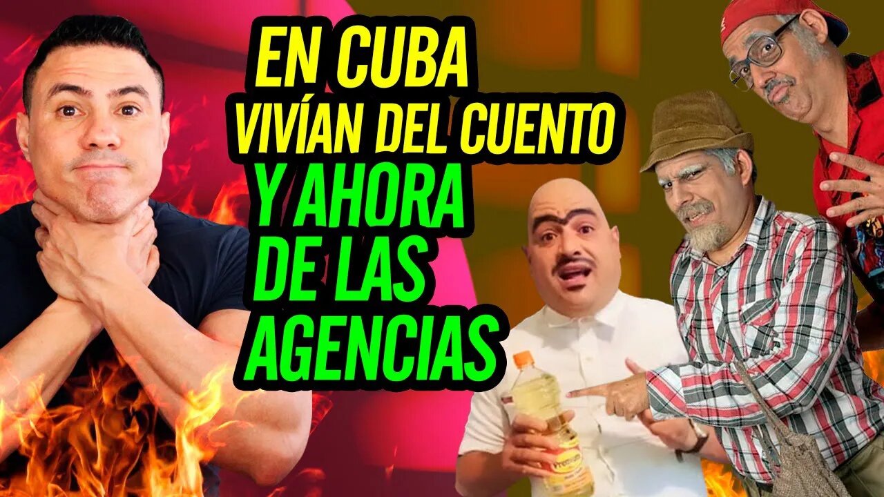 🙄 En Cuba vivían del cuento y ahora de las agencias 🙄