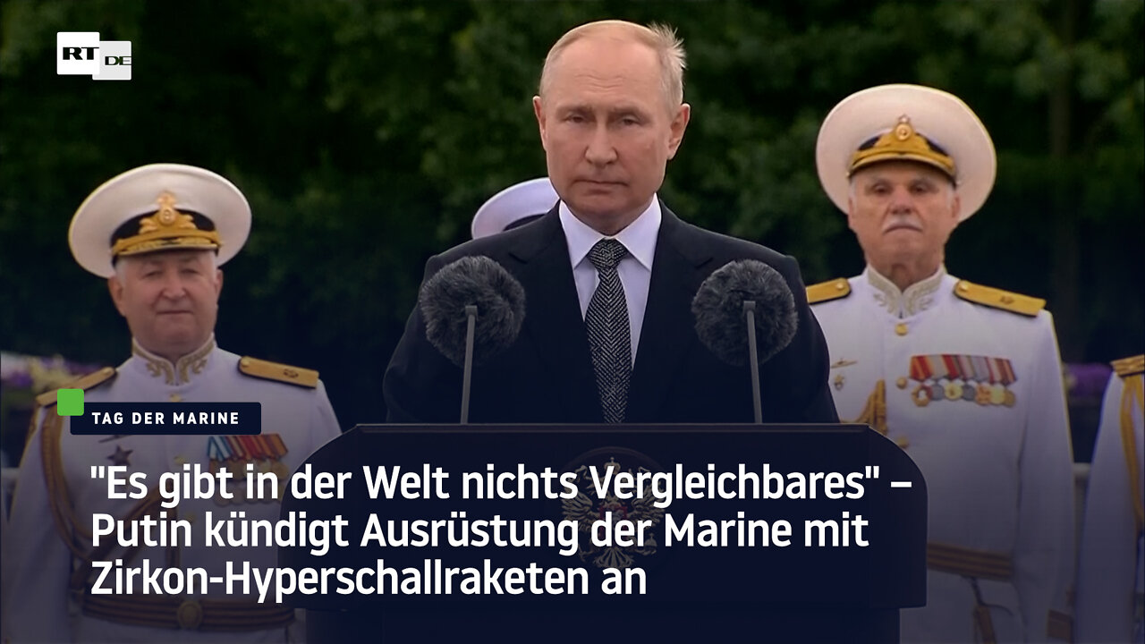 "In der Welt nichts Vergleichbares" – Putin kündigt Ausrüstung der Marine mit Hyperschallraketen an