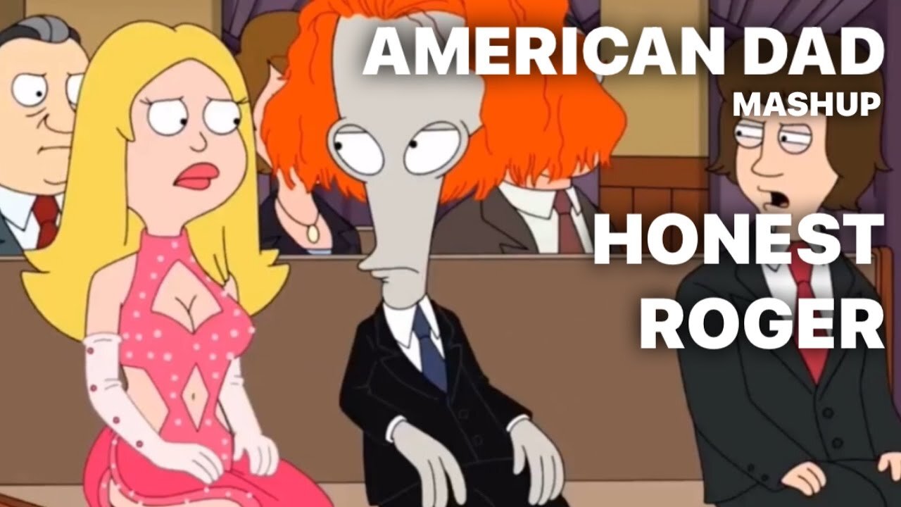 Honest Roger / AMERICAN DAD