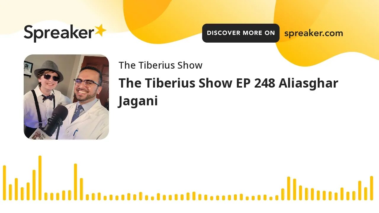 The Tiberius Show EP 248 Aliasghar Jagani