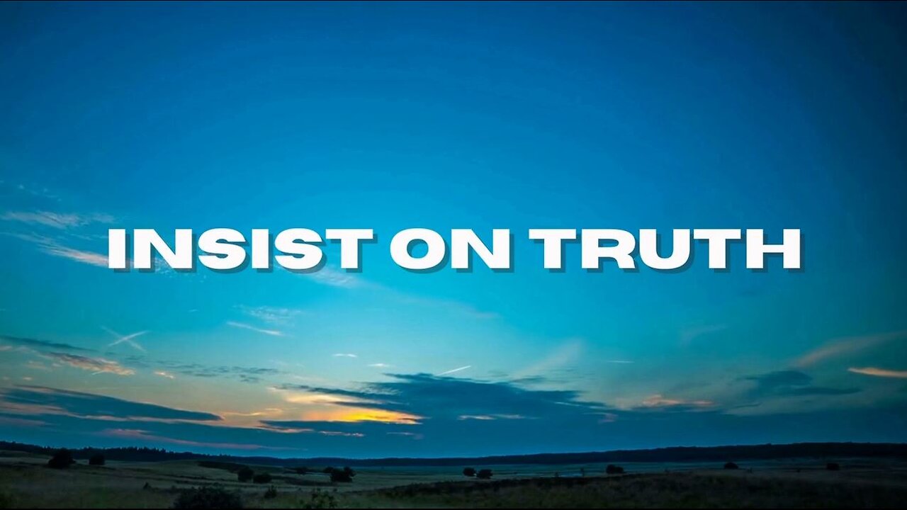 Insist on Truth - Our food supply chain is being impacted - What you can do 4/21/24