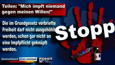 Teilen: "Mich impft niemand gegen meinen Willen!" AfD