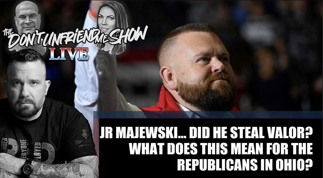 J.R. Majewski… did he steal valor? 26SEP22