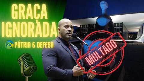 A Graça Foi Desconsiderada