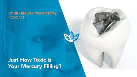 Just How Toxic is Your Mercury Filling?