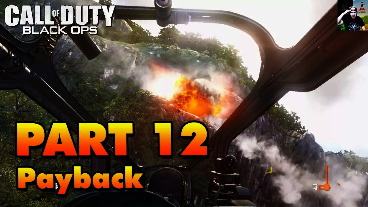 Black Ops 1 - Part 12 - Payback (Let's Play/Walkthrough)