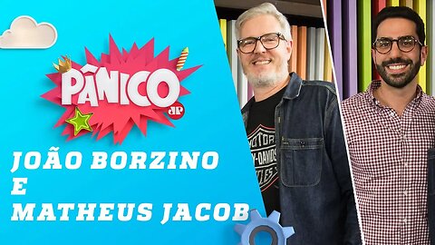 João Borzino e Matheus Jacob - Pânico - 15/07/19