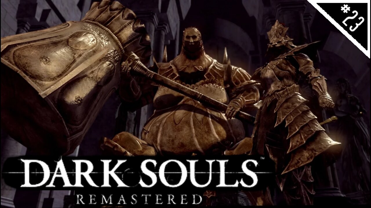 THE FAST AND THE BULBOUS | Dark Souls Remastered NG+ - Part 23