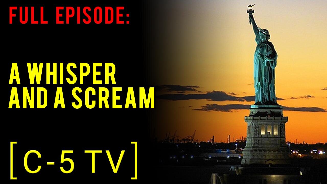 A Whisper and a Scream – Full Episode – C5 TV