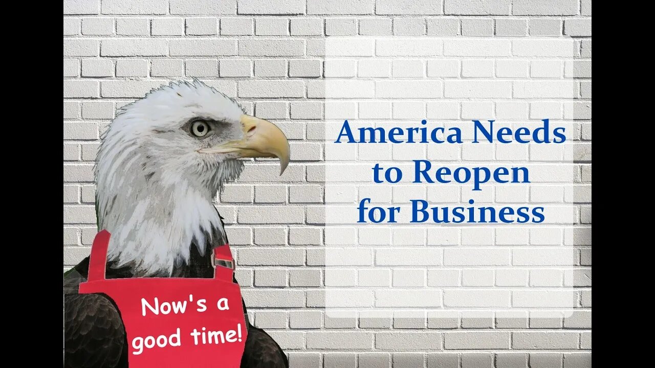 America Needs to Reopen for Business