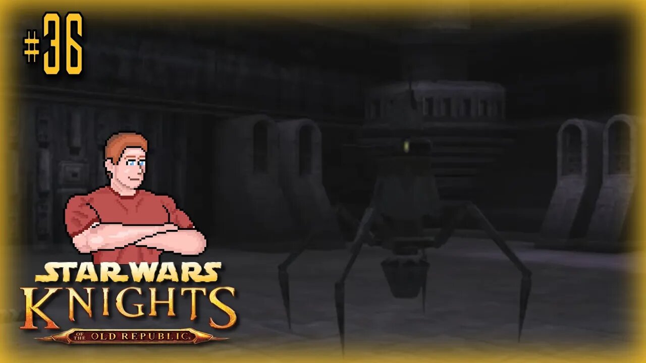 Star Wars: KOTOR (Strange Ruins [1 of 2]) Let's Play! #36