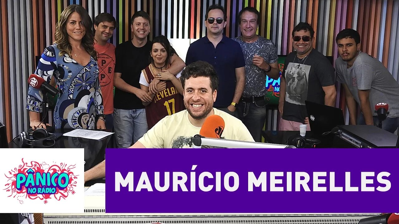 Maurício Meirelles - Pânico - 18/10/16