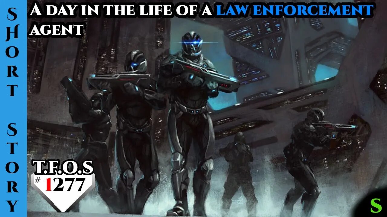 Reddit Story | A day in the life of a law enforcement agent | HFY | Humans Are Space Orcs 1278