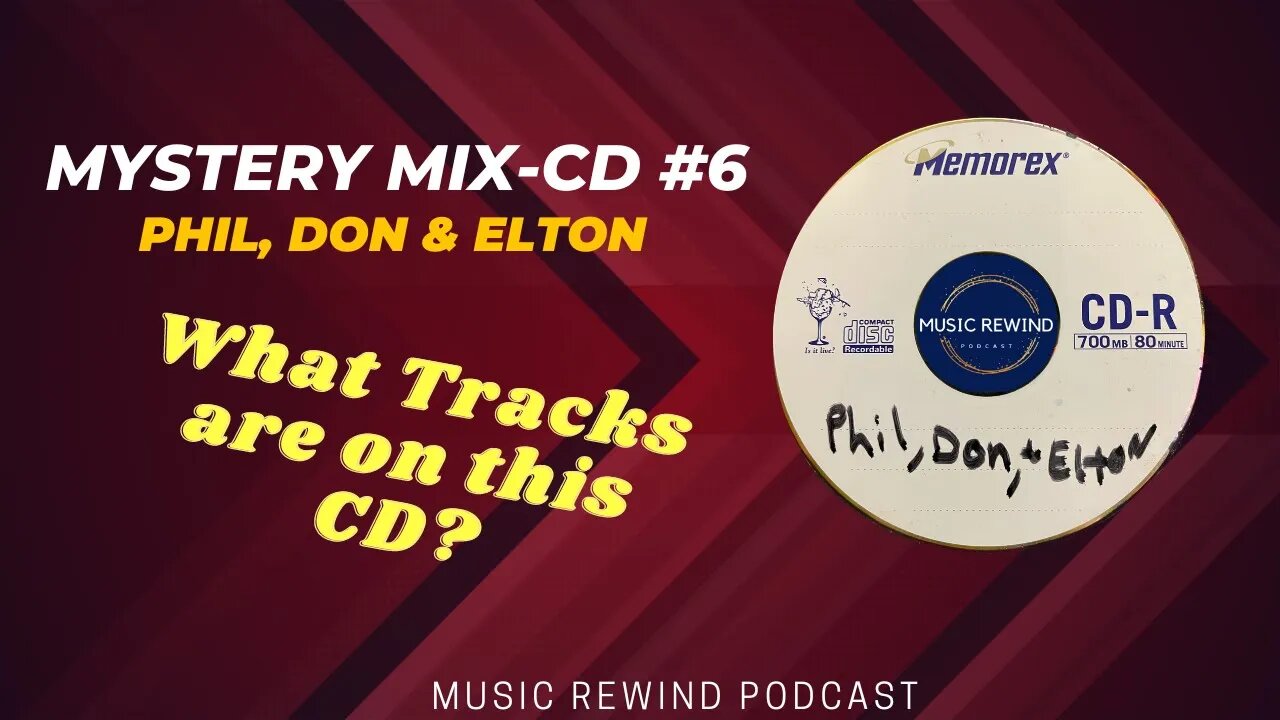 Mystery Mix-CD #6: Phil, Don and Elton