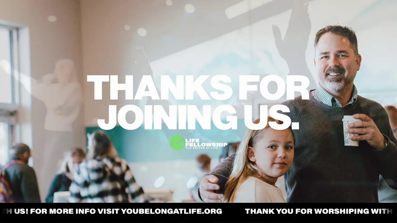 Join Us Live at Life Fellowship | 9AM