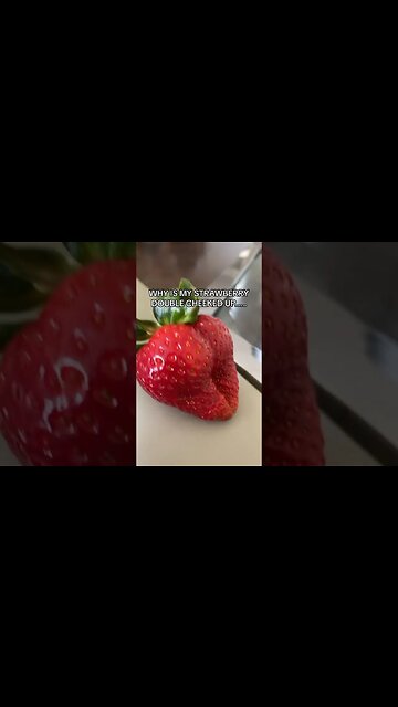 This strawberry is double cheeked up 🍓