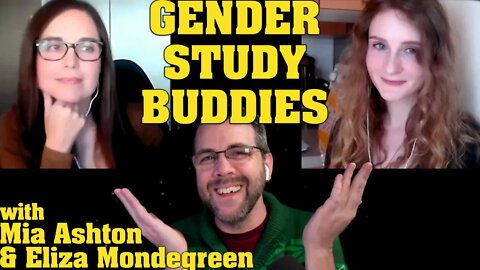 Gender Study Buddies: Medical Fads & Fanatics | with Eliza Mondegreen & Mia Ashton