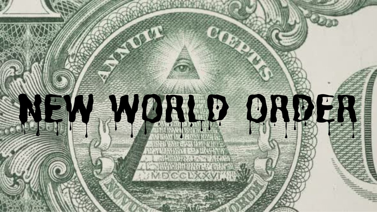 NEW WORLD ORDER
