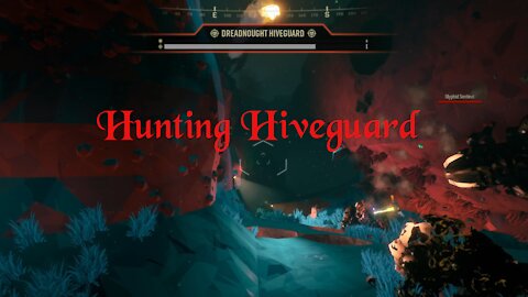 Deep Rock Galactic 28 – Hunting Hiveguard