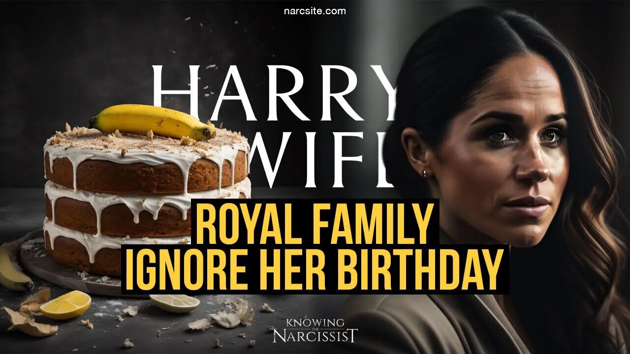 Meghan Markle : Royal Family ignore Her Birthday