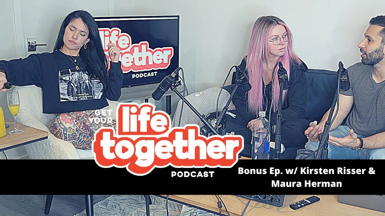 Bonus Ep. w/ Kirsten Risser and Maura Herman