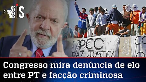 Deputados vão pedir CPI para apurar ligação do PT com o PCC