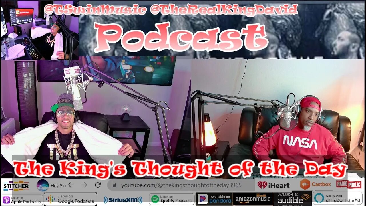 The King's Thought of the Day " Uncensored " Podcast - Episode 15