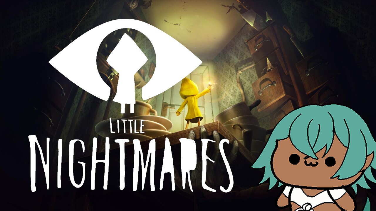 Little Nightmares Playthrough Stream